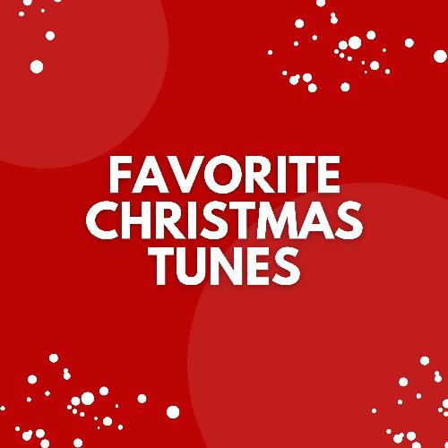 Favorite Christmas Tunes