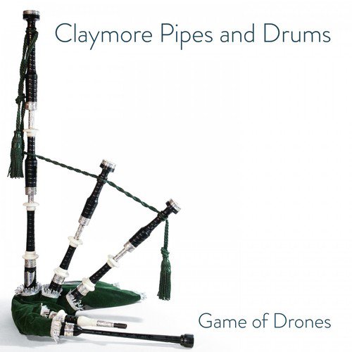 Claymore Pipes and Drums