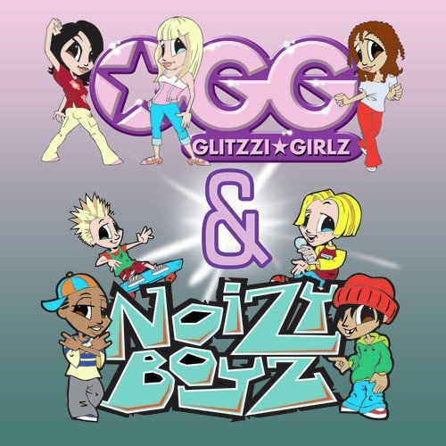 Glittzi Girlz & Noizy Boyz