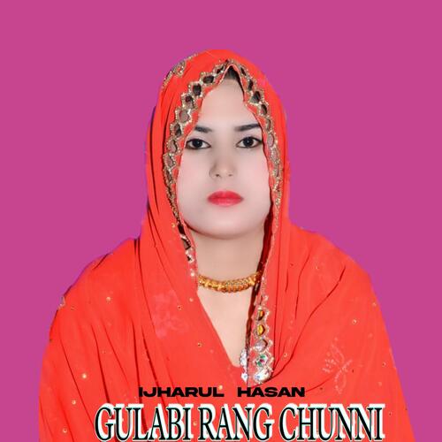 Gulabi Rang Chunni