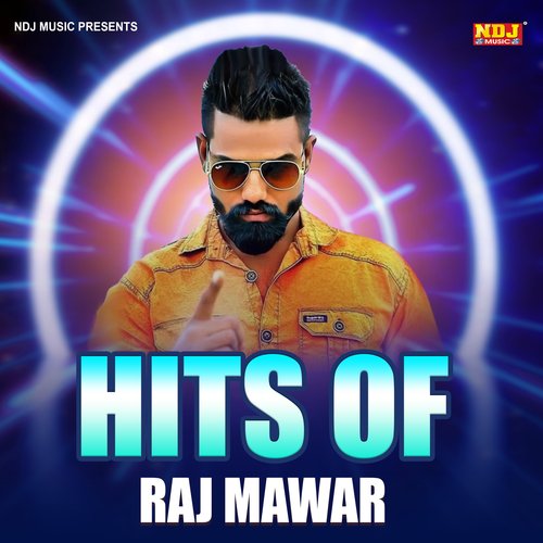 Hits Of Raj Mawar