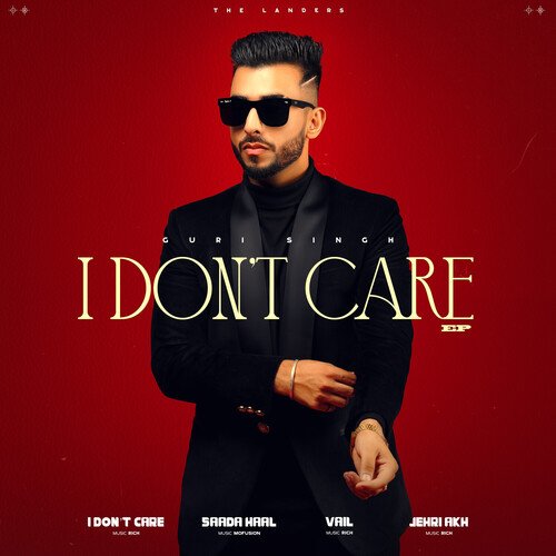 I Don`t Care