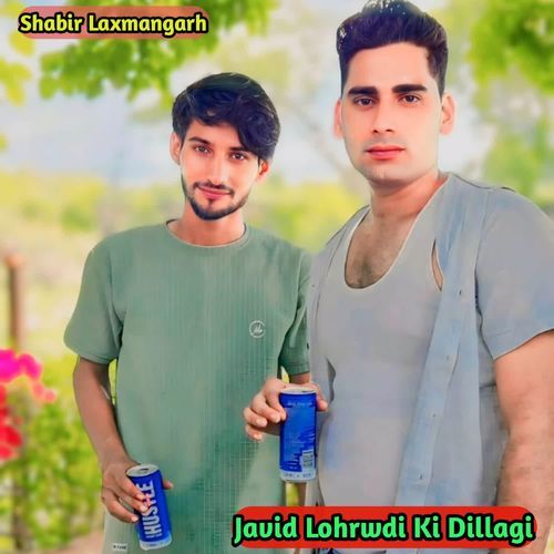 Javid Lohrwdi Ki Dillagi