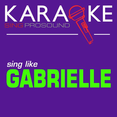 When a Woman (In the Style of Gabrielle) [Karaoke with Background Vocal]