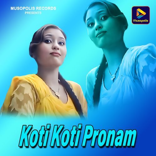 Koti Koti Pronam