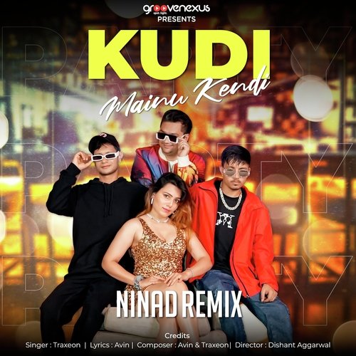 Kudi Mainu Kendi - Ninad Remix