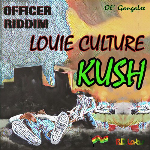 Kush (Officer Riddim)