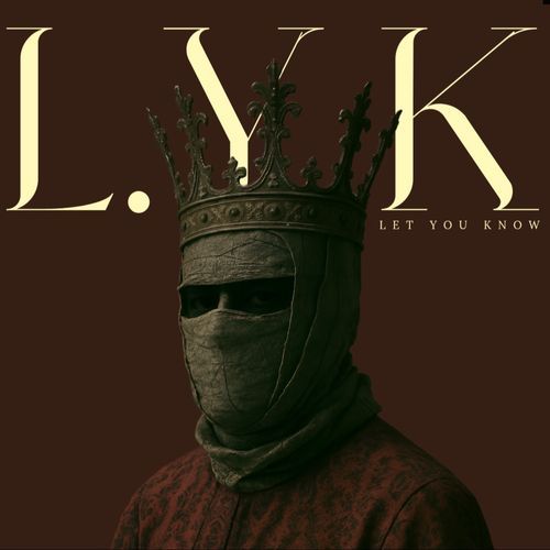 LYK (let you know)