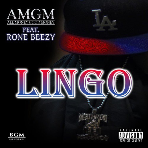 Lingo (feat. Rone Beezy)