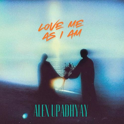 Love Me as I Am