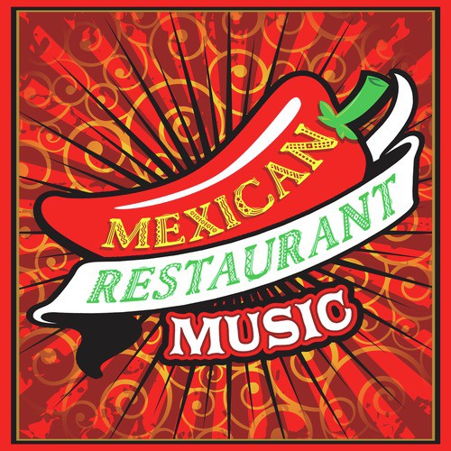 Mexican Restaurant Music