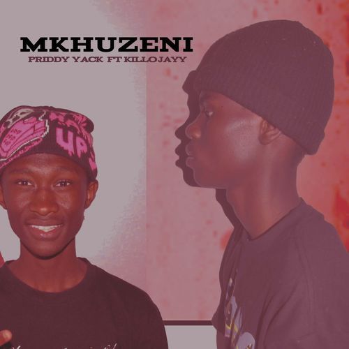 Mkhuzeni (with Priddy yack) (Radio edit)