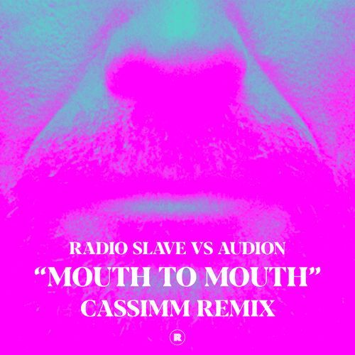 Mouth To Mouth (CASSIMM Remix)_poster_image