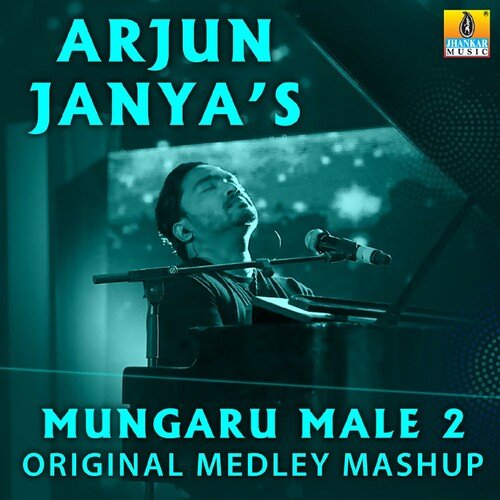 Mungaru Male 2 - Original Medley Mashup_poster_image