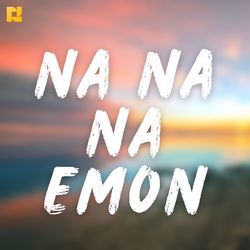 Na Na Na Emon-GVgfSCBKVGo