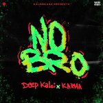 No Bro