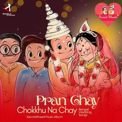 Pran Chay Chokkhu Na Chay