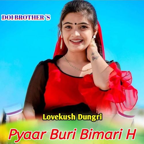 Pyaar Buri Bimari H