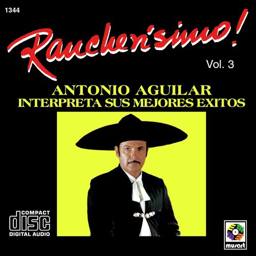 Rancherisimo Vol.3 Antonio Aguilar