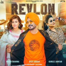 Revlon by Deep Amman, Gurlej Akhtar