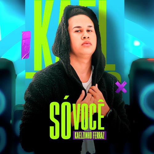Só Você