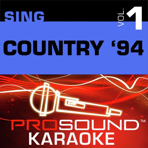 Sing Country '94 v.1 (Karaoke Performance Tracks)