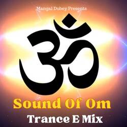 Sound Of Om Trance E Mix-XVkuAwF,TkM