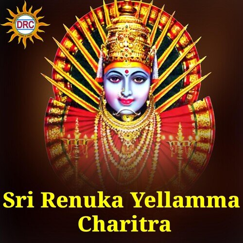 Sri Renuka Yellamma Charitra, Pt. 3