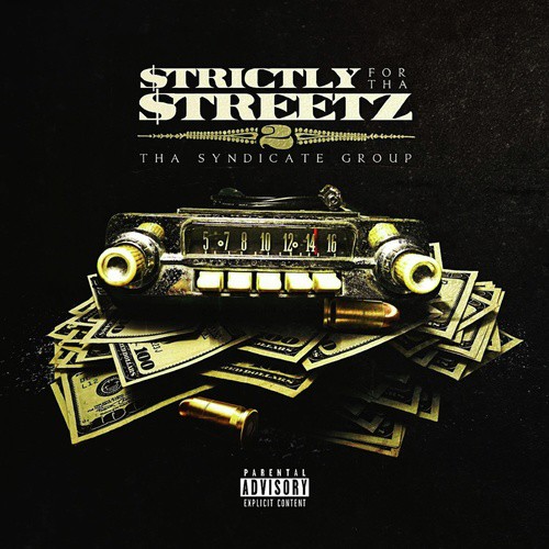 Strictly For Tha Streetz 2