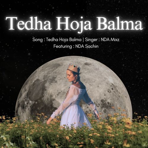 Tedha Hoja Balma