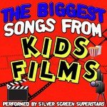 The Biggest Songs from Kids Films