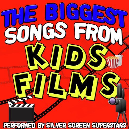 The Biggest Songs from Kids Films_poster_image