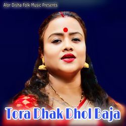 Tora Dhak Dhol Baja-HCNTQydaZgI