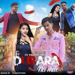 Tu Dubara Na Mile