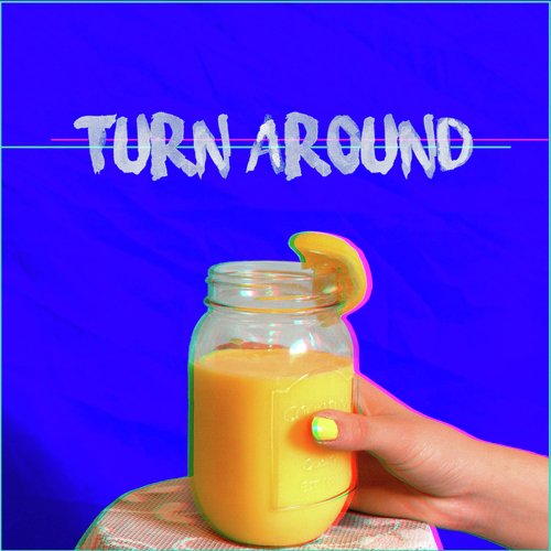 Turn Around