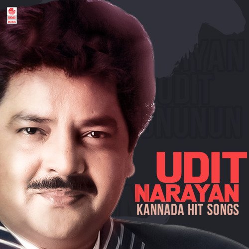 Udit Narayan Kannada Hit Songs