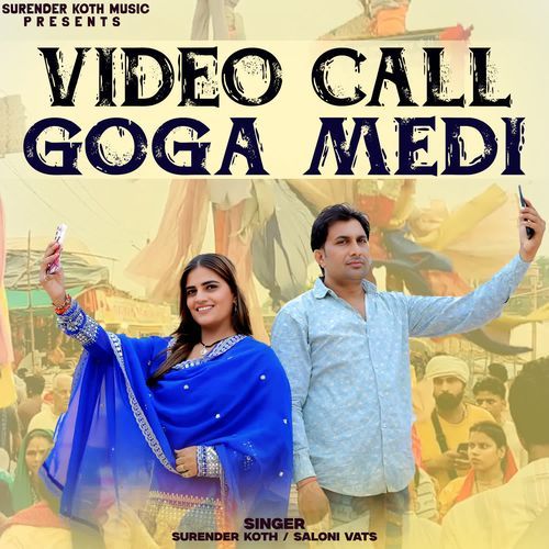 Video call Goga Medi