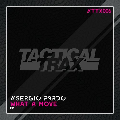 What A Move (Original Mix)