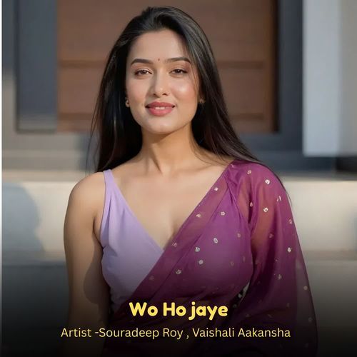 Wo Ho jaye