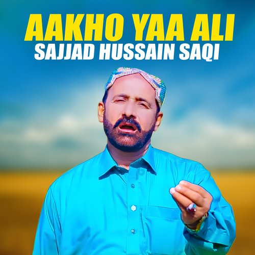 Aakho Yaa Ali