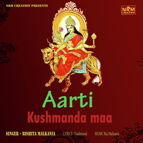 Aarti Kushmanda Maa