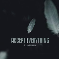 Accept Everything-JQYhXkNpUFE