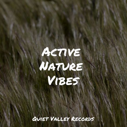 Active Nature Vibes