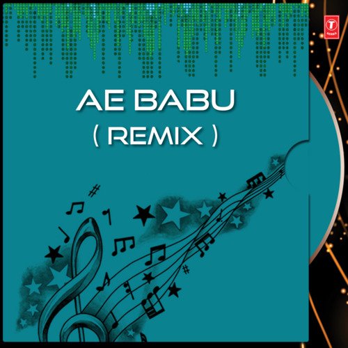 Ae Babu Remix