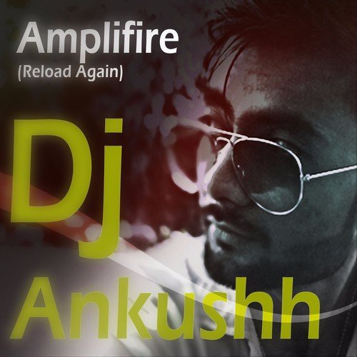 Amplifire (Reload Again)