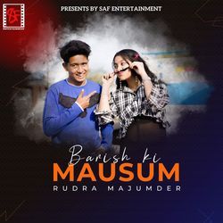 Barish Ki Mausum-OQE5VB4DXgo