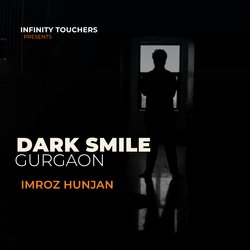 DARK SMILE ( GURGAON )-BThbfiV9DkM