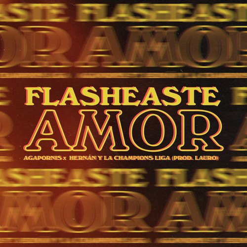 Flasheaste Amor