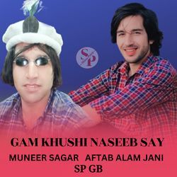 Gam Khushi Naseeb Say-BQNGUAxXBFA