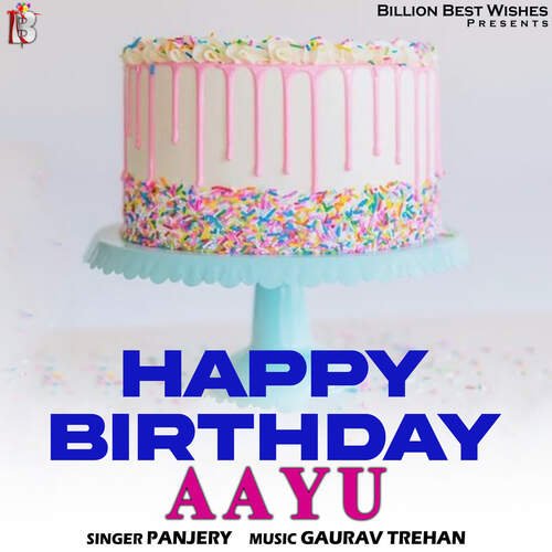 Happy Birthday Aayu